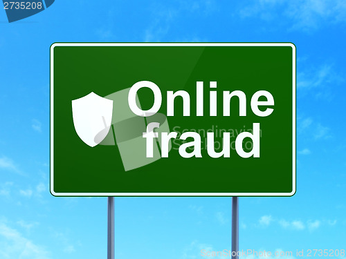 Image of Safety concept: Online Fraud and Shield on road sign background