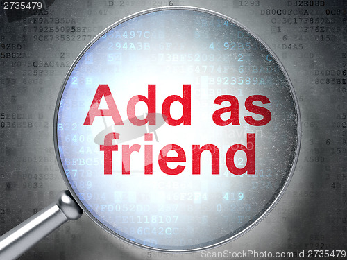 Image of Social media concept: Add as Friend with optical glass