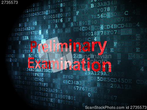 Image of Education concept: Preliminary Examination on digital background