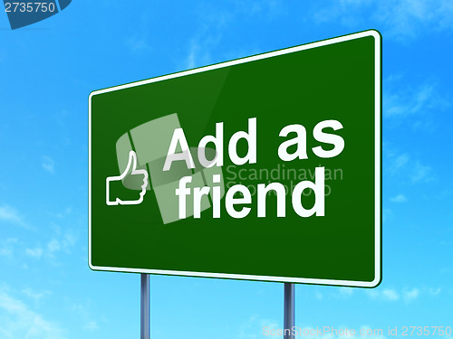 Image of Social network concept: Add as Friend and Thumb Up on sign