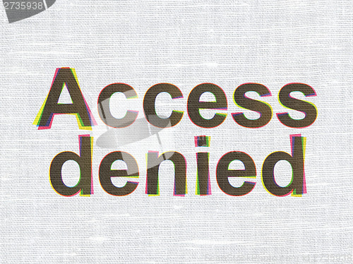 Image of Security concept: Access Denied on fabric texture background