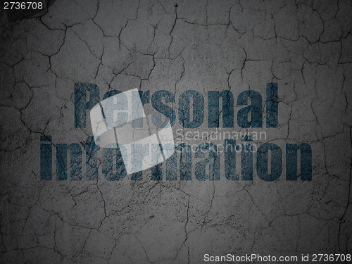 Image of Safety concept: Personal Information on grunge wall background