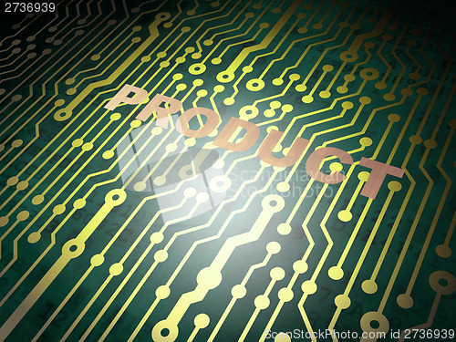 Image of Marketing concept: circuit board with Product