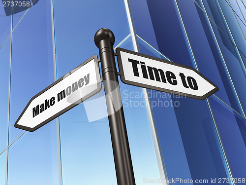 Image of Sign Time to Make money on Building background