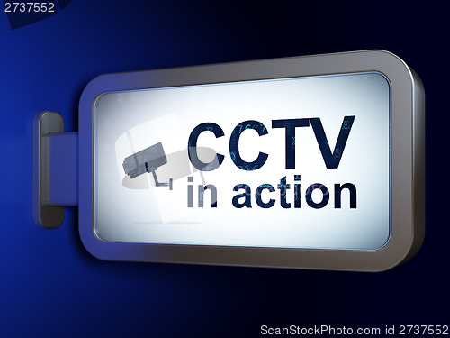 Image of Security concept: CCTV In action and Cctv Camera on billboard