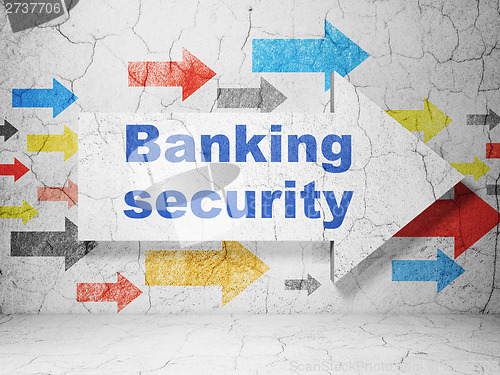 Image of Protection concept: arrow whis Banking Security on grunge wall