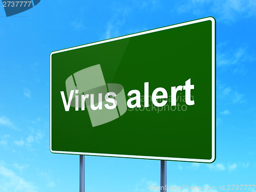 Image of Security concept: Virus Alert on road sign background