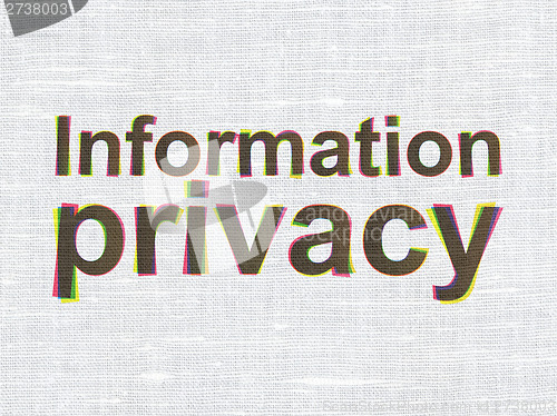 Image of Privacy concept: Information Privacy on fabric background