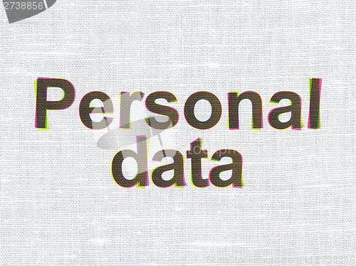 Image of Information concept: Personal Data on fabric texture background