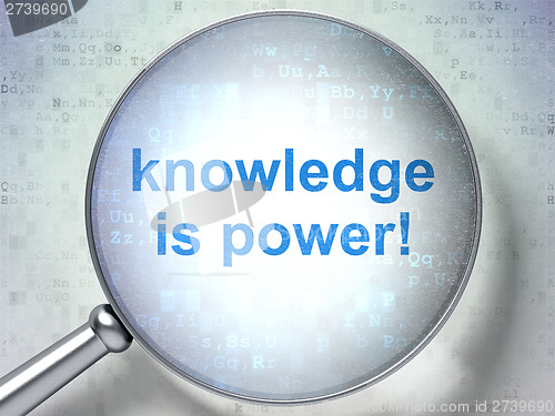 Image of Education concept: Knowledge Is power! with optical glass