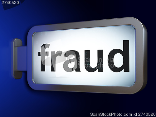 Image of Privacy concept: Fraud on billboard background