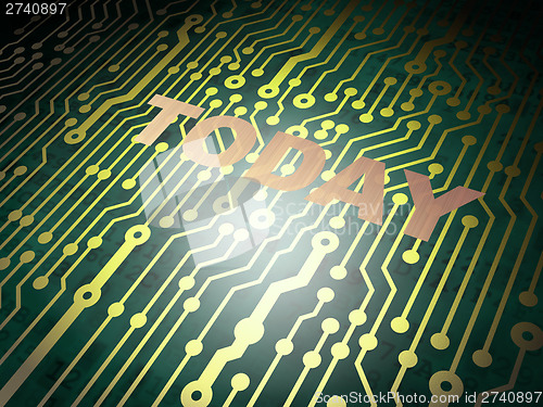 Image of Time concept: circuit board with Today