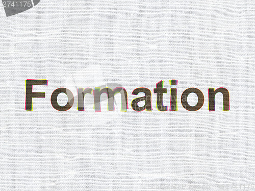 Image of Education concept: Formation on fabric texture background