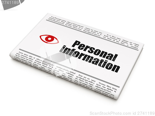 Image of Safety news concept: newspaper with Personal Information and Eye