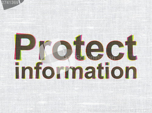 Image of Protection concept: Protect Information on fabric texture backgr