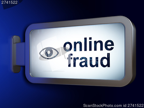Image of Safety concept: Online Fraud and Eye on billboard background