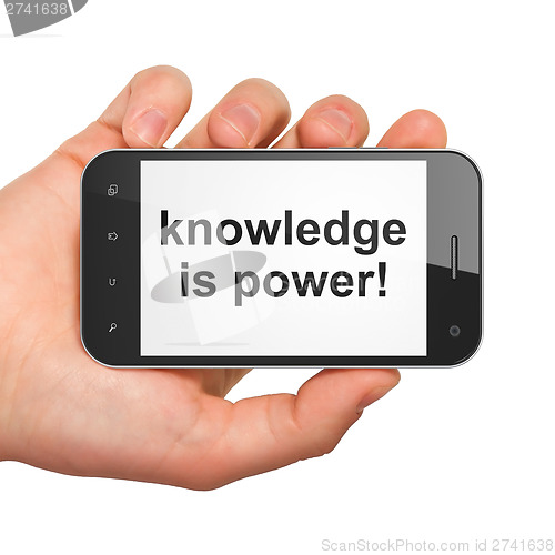 Image of Education concept: Knowledge Is power! on smartphone