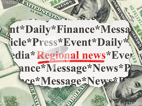 Image of News concept: Regional News on Money background