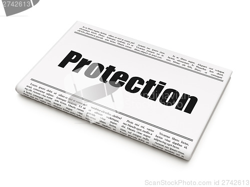 Image of Protection news concept: newspaper headline Protection