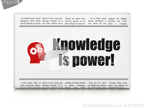 Image of Education news concept: newspaper with Knowledge Is power! and H