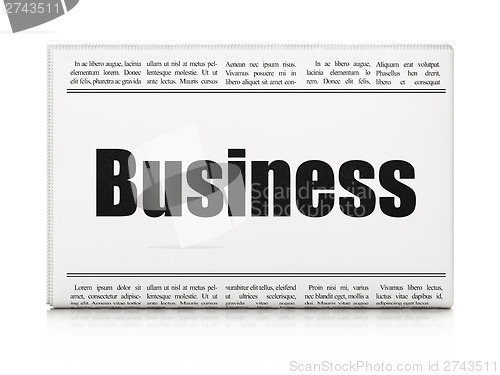 Image of Business news concept: newspaper headline Business