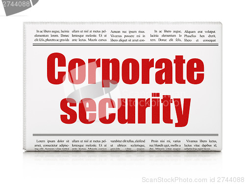 Image of Security news concept: newspaper headline Corporate Security