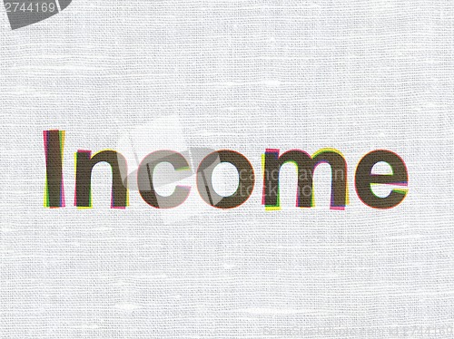 Image of Finance concept: Income on fabric texture background