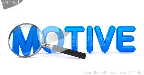 Image of Motive - Blue 3D Word Through a Magnifying Glass.