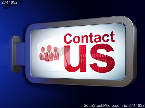 Image of Marketing concept: Contact Us and Business People on billboard b