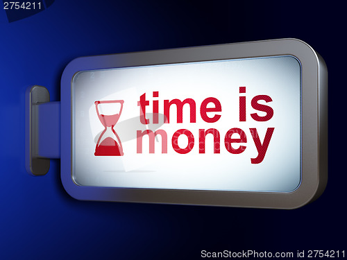 Image of Time concept: Time is Money and Hourglass on billboard backgroun