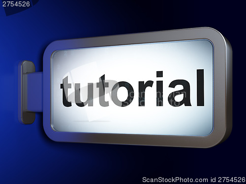 Image of Education concept: Tutorial on billboard background