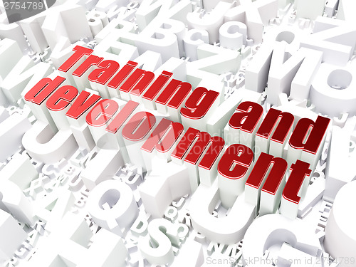 Image of Education concept: Training and Development on alphabet backgrou