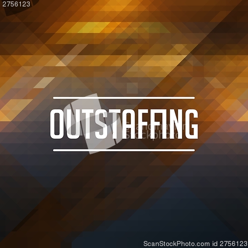 Image of Outstaffing Concept on Retro Triangle Background.