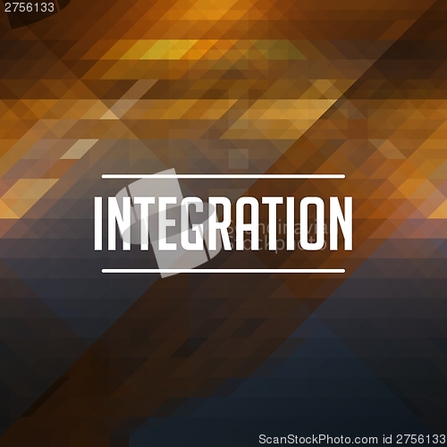 Image of Integration Concept on Retro Triangle Background.