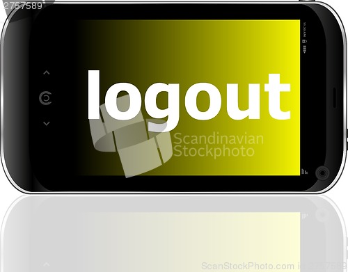 Image of Web development concept: smartphone with word logout on display