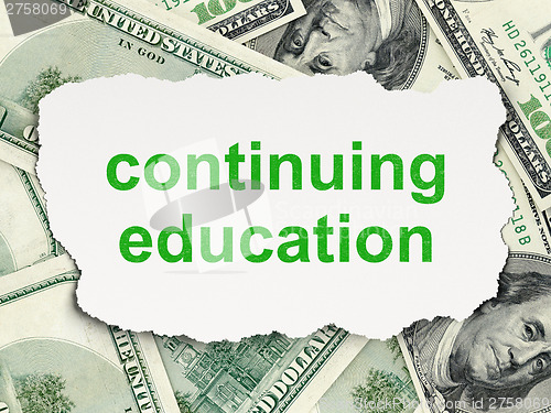 Image of Education concept: Continuing Education on Money background