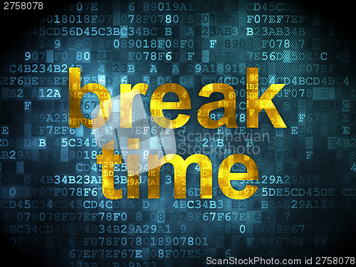 Image of Time concept: Break Time on digital background