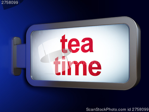 Image of Timeline concept: Tea Time on billboard background