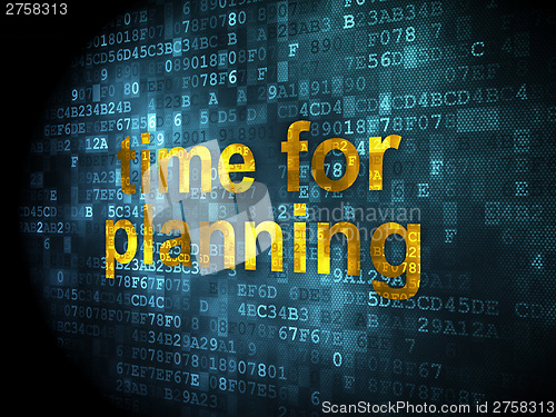 Image of Time concept: Time for Planning on digital background