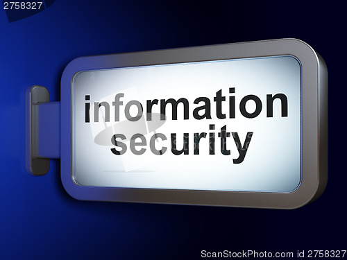 Image of Privacy concept: Information Security on billboard background