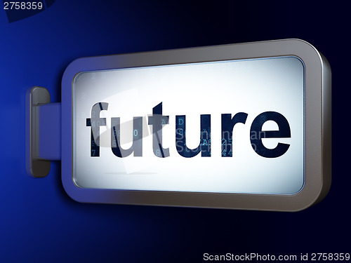Image of Timeline concept: Future on billboard background