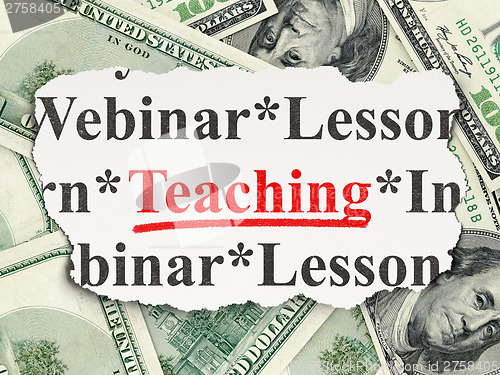 Image of Education concept: Teaching on Money background