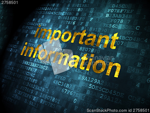 Image of Information concept: Important Information on digital background