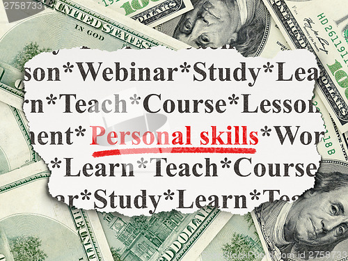 Image of Education concept: Personal Skills on Money background