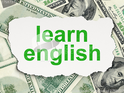 Image of Education concept: Learn English on Money background