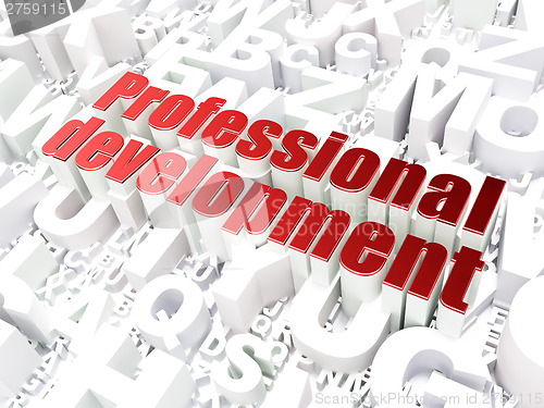 Image of Education concept: Professional Development on alphabet backgrou