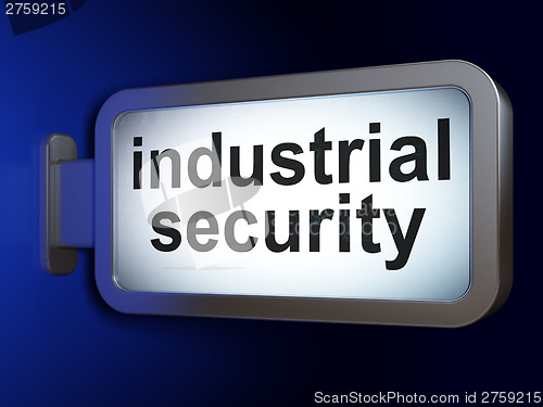 Image of Safety concept: Industrial Security on billboard background