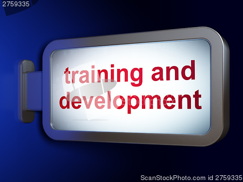 Image of Education concept: Training and Development on billboard backgro