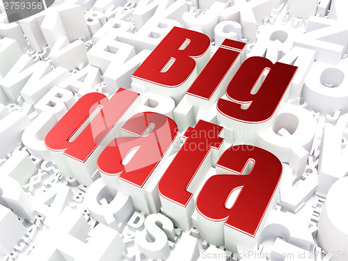 Image of Data concept: Big Data on alphabet background