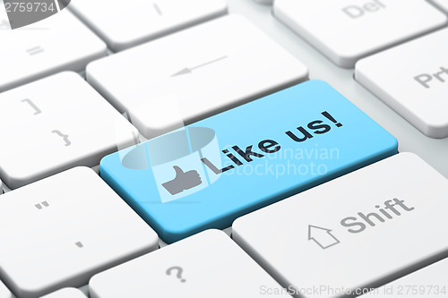 Image of Social network concept: Like and Like us! on computer keyboard b